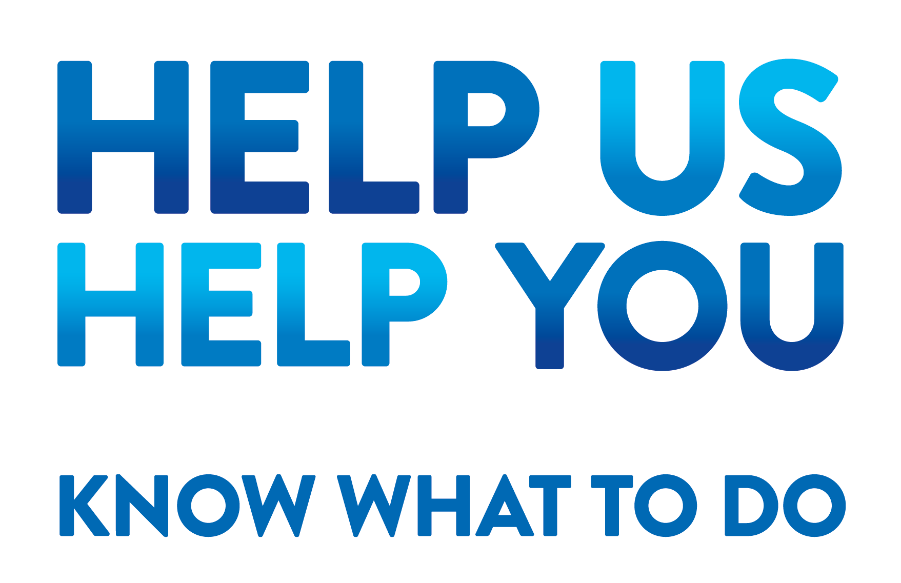 Help Us Help You.png